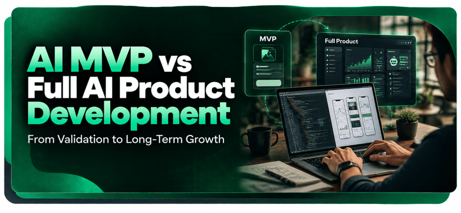 ai mvp vs. full ai product