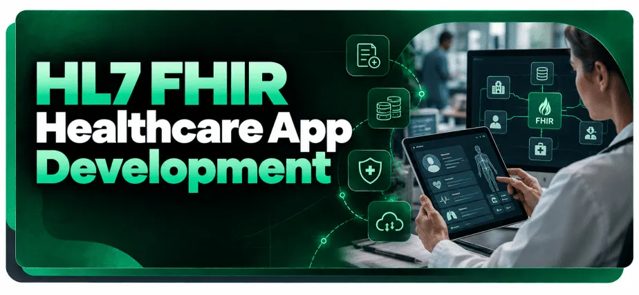 HL7 FHIR Healthcare App Development