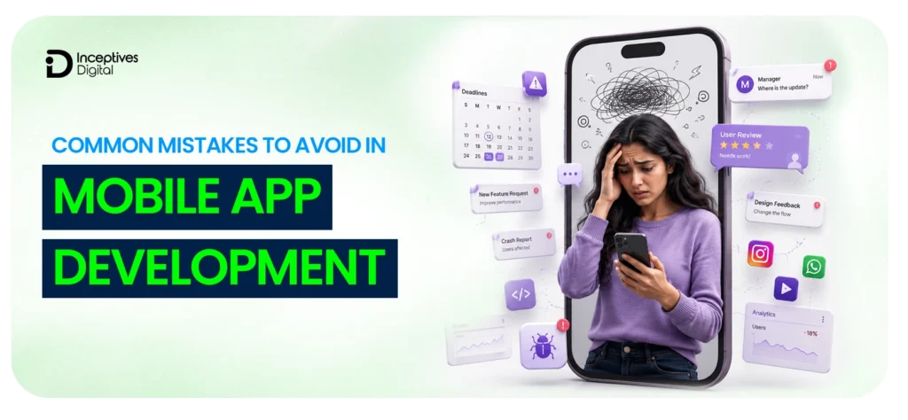 Common Mistakes in Mobile App Development