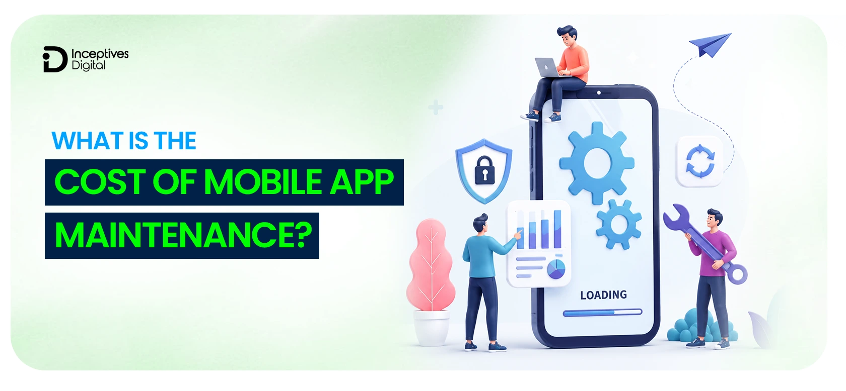 Mobile App Maintenance Cost