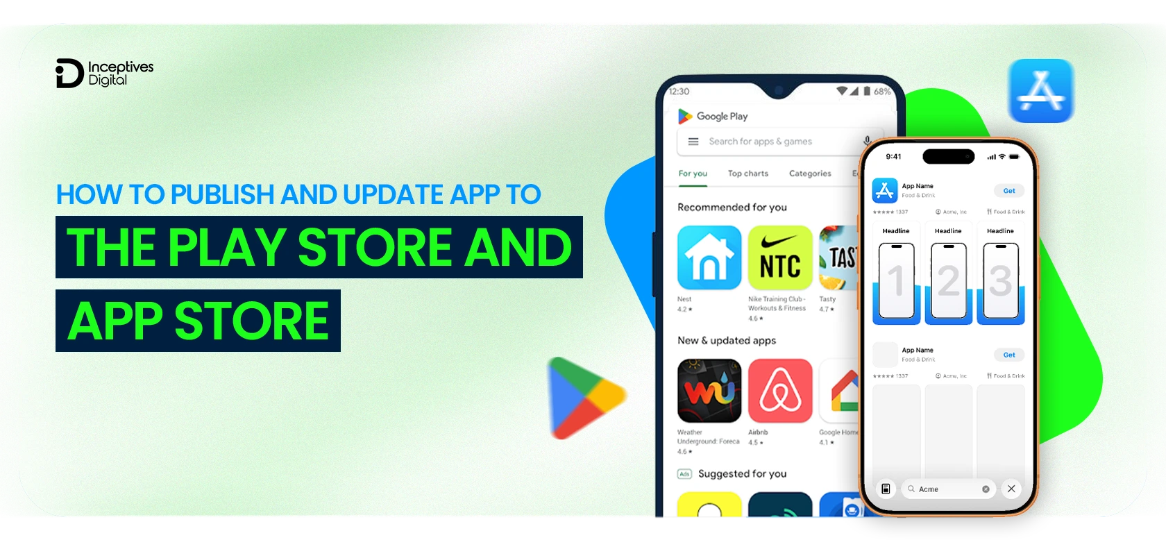 How to Publish and Update Your App on the App Store and Google Play