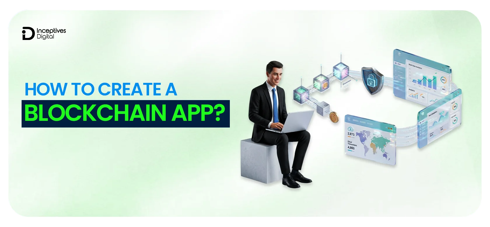 How to Create a Blockchain App