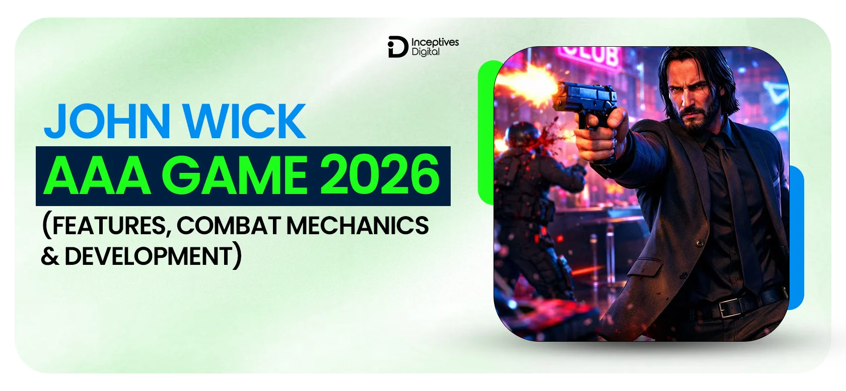 John Wick AAA Game 2026 (Features, Combat Mechanics & More)