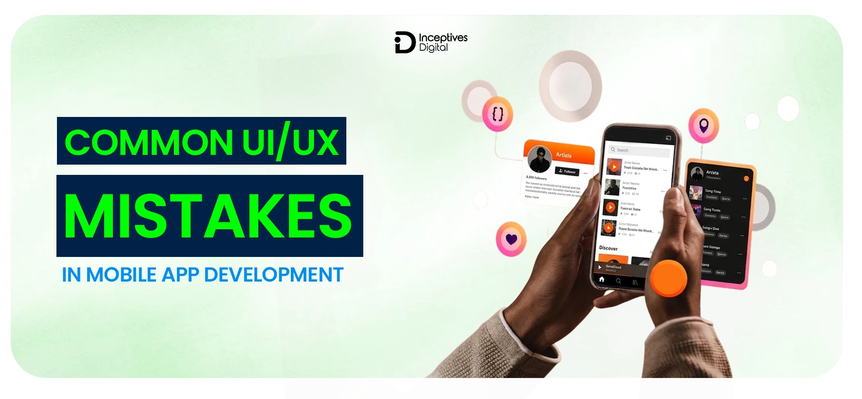 Common UI/UX Mistakes in Mobile App Development
