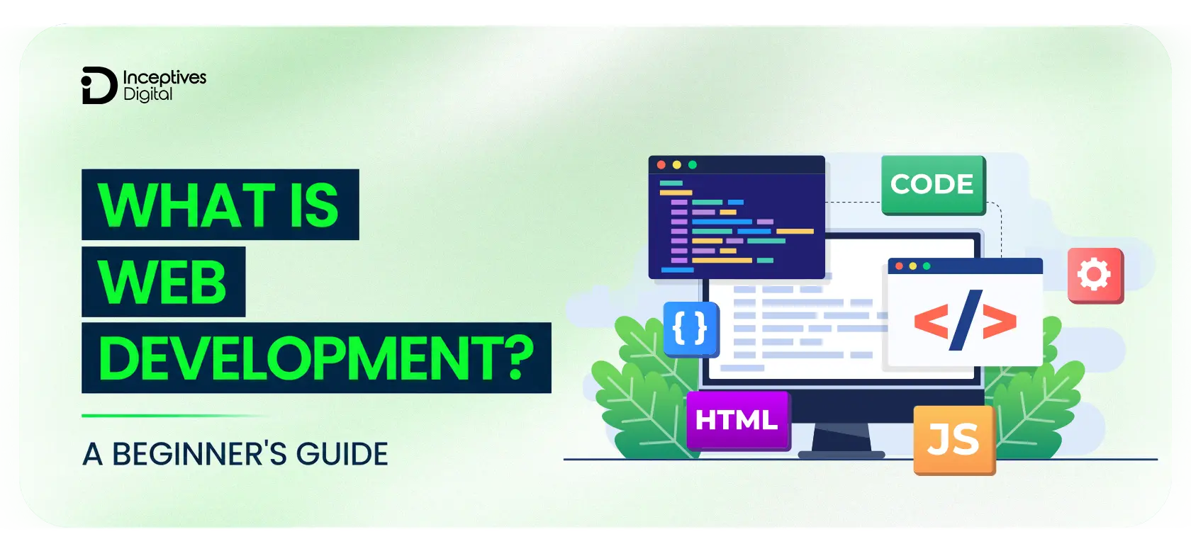 What is Web Development A Beginner's Guide