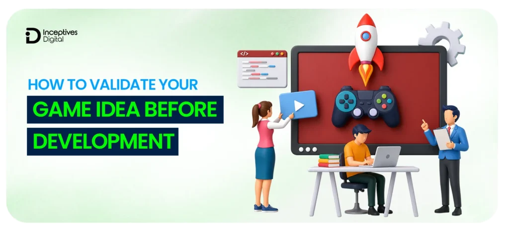 How to validate your game idea