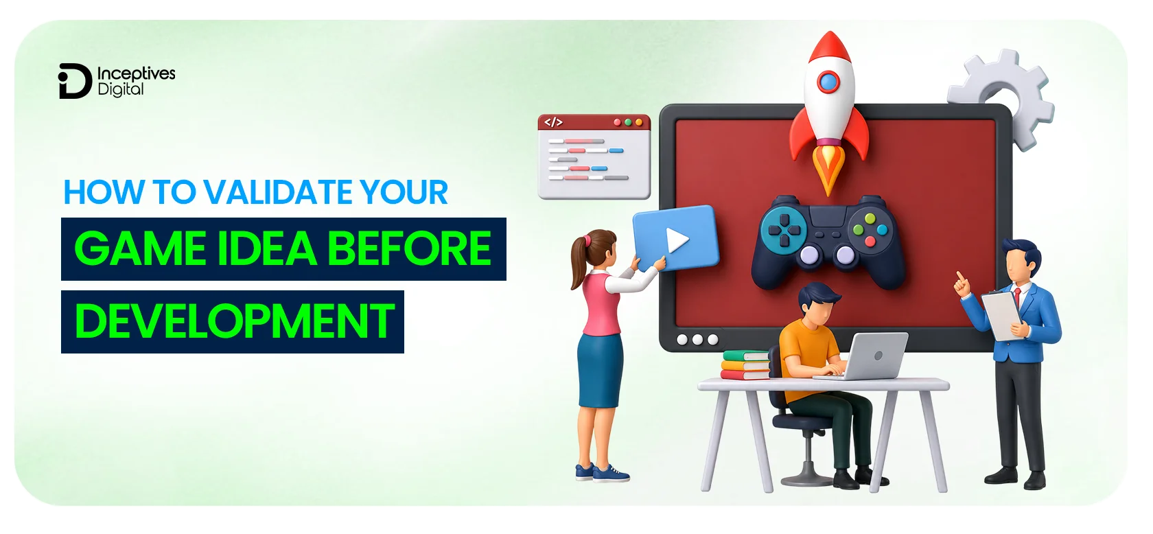 How to validate your game idea