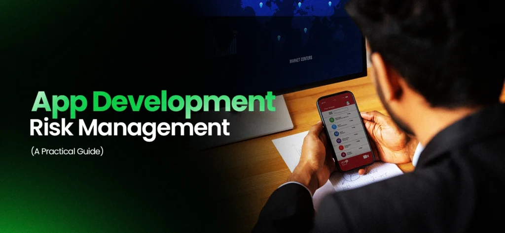 App Development Risk Management