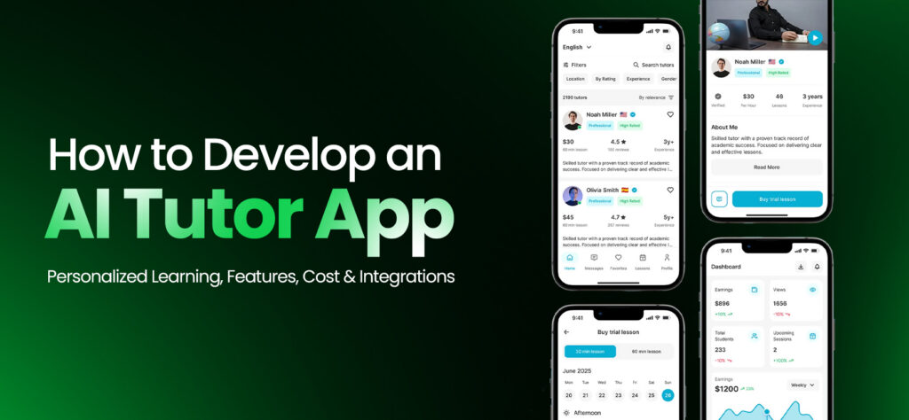 AI Tutor App Development: Cost, Features & Integrations